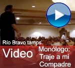 VIDEO: camara de comercio Rio Bravo Tamps